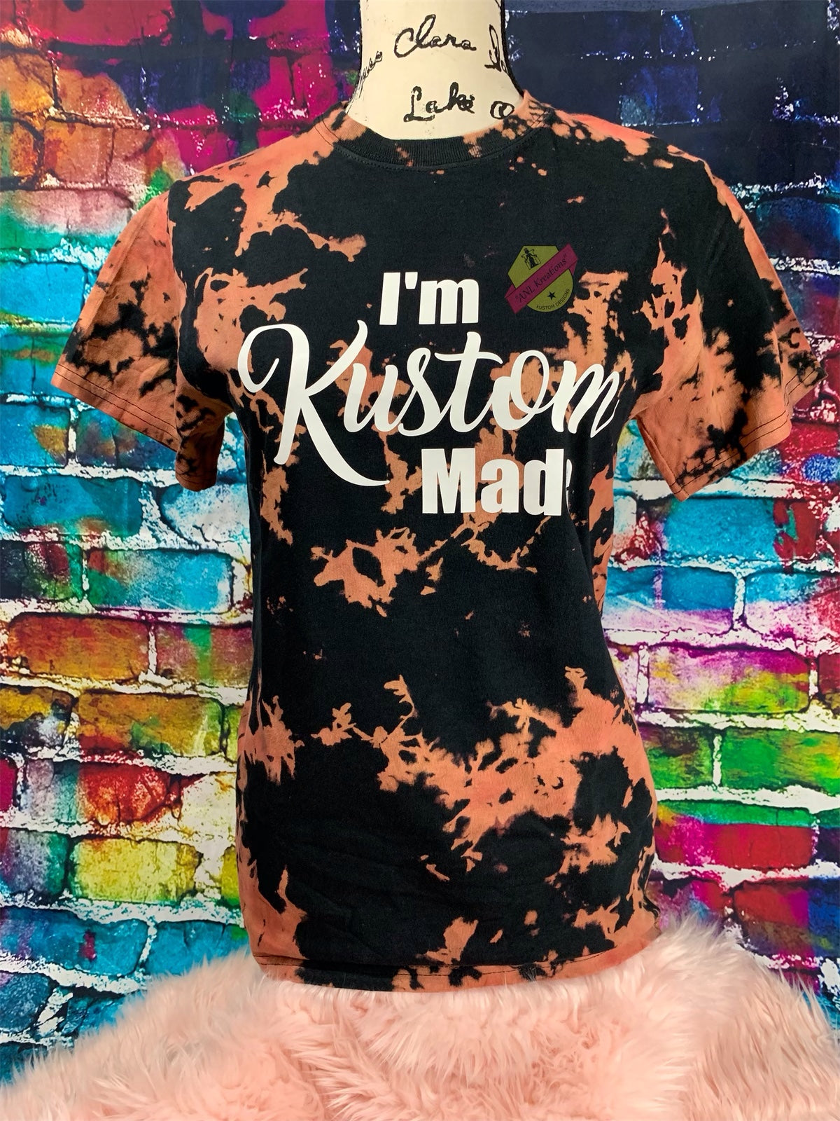Custom Bleached TyeDye Shirt, Custom TyeDye Shirt, ” I’m Kustom Made”